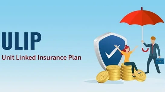 ULIP (Unit Linked Insurance Plan)