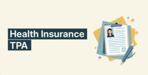 TPA in Health Insurance